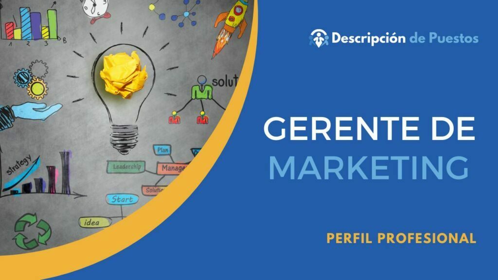 Gerente de marketing - Perfil de Puestos