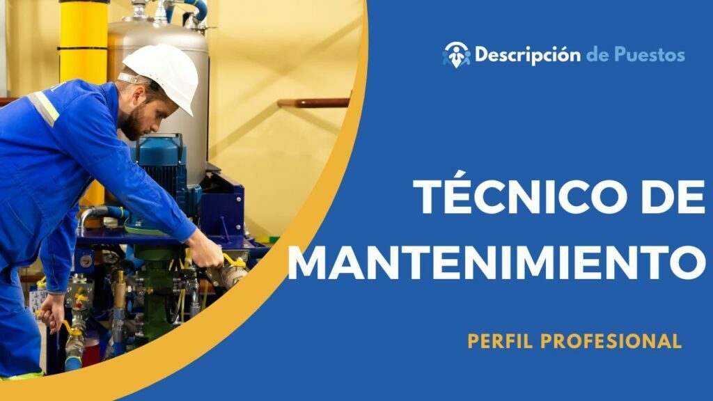 Técnico de mantenimiento - Descripción de Puestos